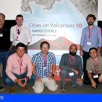 El Involcan presenta 30 comunicaciones científicas en la X Conferencia de Ciudades de los Volcanes de Nápoles