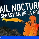 Últimos días para inscribirse en el Trail Nocturno de San Sebastián de La Gomera