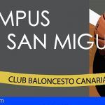San Miguel acogerá un Campus de Baloncesto el 27 y 28 de diciembre