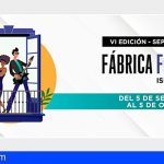 Hoy arranca el «VI FábricaFest Plus – Islas Canarias», con más de treinta eventos en siete islas