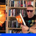 El autor canario Javier Hernández Velázquez publica su novela «De un país en llamas», sobre la Canarias de nuestros días