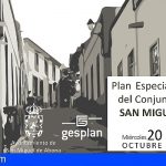 San Miguel te invita a participar en la redacción del Plan Especial de Protección del Conjunto Histórico