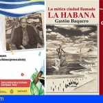 Arona | `Islamérica´ dará a conocer dos nuevas ediciones de la obra del insigne poeta cubano Gastón Baquero