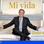 Gabriel Escarrer. Mi vida: la historia del hombre que creó el mayor grupo hotelero español