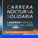 El 22 de Enero inicia la IX Carrera Nocturna Solidaria de Santiago del Teide Landmar Costa Los Gigantes