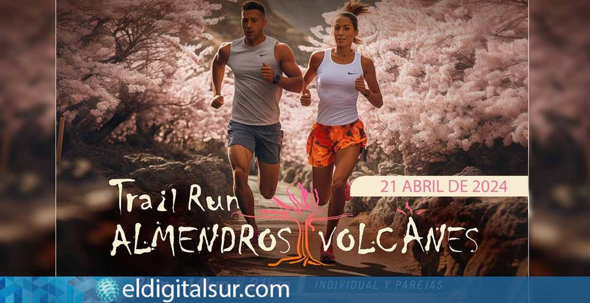 Más de 450 corredores se preparan para el Trail Run Almendros y Volcanes